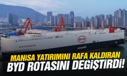 Manisa yatırımını rafa kaldıran BYD rotasını değiştirdi