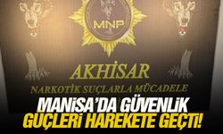 Manisa’da güvenlik güçleri harekete geçti!