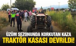 Manisa’da işçileri taşıyan traktörün kasası devrildi! Yaralılar var