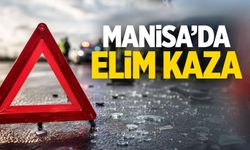 Manisa'da vahim kaza: 1 ölü