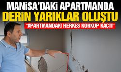 Manisa'daki apartmanda yarıklar oluştu! Sakinleri korkup kaçtı...