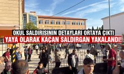 Manisa’daki okul saldırısının detayları ortaya çıktı! Yaya olarak kaçan saldırgan yakalandı…