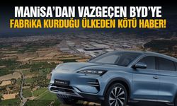 Manisa’dan vazgeçen BYD’ye fabrika kurduğu ülkeden kötü haber!