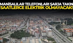 Manisa’da bu mahallelere uyarı verildi!