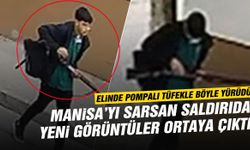 Manisa’yı sarsan saldırıda yeni görüntüler ortaya çıktı!