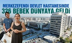 Merkezefendi Devlet Hastanesinde 326 bebek dünyaya geldi