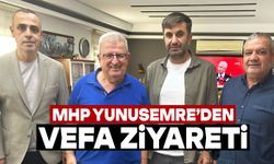 MHP Yunusemre’den Zafer Ünal’a vefa ziyareti!