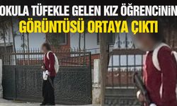 Okula tüfekle gelen kız öğrencinin görüntüsü ortaya çıktı