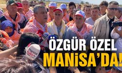 Özgür Özel memleketi Manisa’ya geldi!