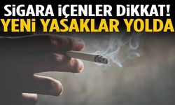 Sigara içenler dikkat! Yeni yasaklar yolda
