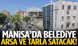 Manisa’da belediye arsa ve tarla satacak!