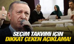 Seçim takvimi için dikkat çeken açıklama!