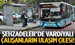 Şehzadeler’de vardiyalı çalışanların ulaşım çilesi!