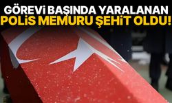 Görevi sırasında kaza geçirmişti! Polis memuru şehit oldu