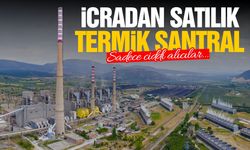 Soma Termik Santrali icradan satılık!