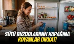 Sütü buzdolabının kapağına koyanlar dikkat!
