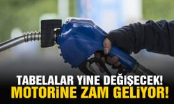Tabelalar yine değişecek! Motorine zam geliyor!