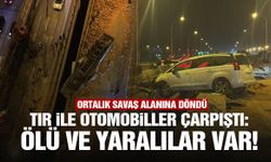 Tır ile otomobiller çarpıştı: Ölü ve yaralılar var!