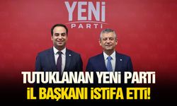Tutuklanan YENİ Parti İl Başkanı istifa etti!