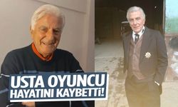 Usta oyuncu İlhami Adsal hayatını kaybetti
