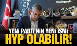 Yeni Parti’nin yeni ismi HYP olabilir!