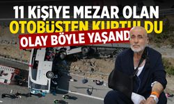 11 kişiye mezar olan otobüsten kurtulup o anları anlattı: 'Yanlış yola' gittin dedi