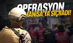 19 milyon TL'lik operasyon Manisa'ya sıçradı!