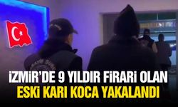 9 yıldır firari olan eski karı koca yakalandı