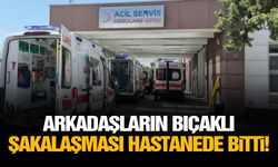 Arkadaşların bıçaklı şakalaşması hastanede bitti!