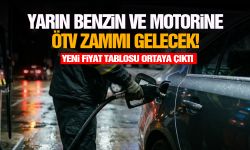 Yarın benzin ve motorine ÖTV zammı gelecek!