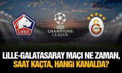 Lille-Galatasaray maçı ne zaman, saat kaçta, hangi kanalda?