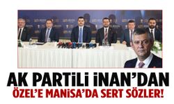 AK Partili İnan’dan Özgür Özel’e sert sözler: “Dedikodularla hareket etsek Manisa’da durmazlar”