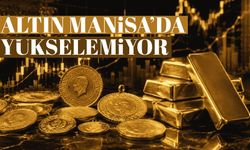 Altın fiyatları yükselişe geçemiyor! Manisa’da güncel altın fiyatları
