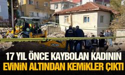 17 yıl önce kaybolan kadının evinin altından kemikler çıktı