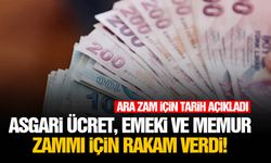 Asgari ücret, emekli ve memur zammı için rakam verdi!