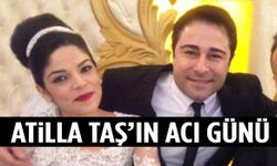 Atilla Taş’ın acı günü! Kızı hayatını kaybetti