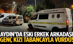 Aydın’da eski erkek arkadaşı genç kızı tabancayla vurdu!