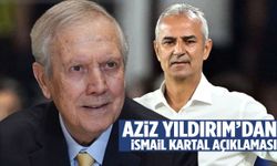 Aziz Yıldırım’dan çok konuşulacak İsmail Kartal açıklaması