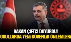 Bakan Çiftçi duyurdu! Okullarda yeni güvenlik önlemleri