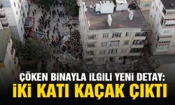 Çöken binayla ilgili yeni detay: İki katı kaçak çıktı