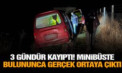 3 gündür kayıptı! Minibüste bulununca gerçek ortaya çıktı
