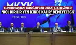 Cumhurbaşkanı Erdoğan’dan dikkat çeken sözler: ‘Kol kırılır yen içinde kalır’ demeyeceğiz