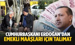 Cumhurbaşkanı Erdoğan’dan emekli maaşları için talimat!