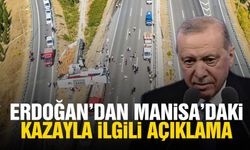 Cumhurbaşkanı Erdoğan’dan Manisa’daki tur otobüsü kazasıyla ilgili açıklama!