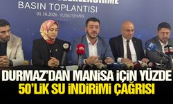 Durmaz’dan Manisa için yüzde 50’lik su indirimi çağrısı!