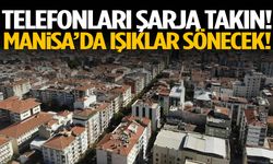 Manisa’da yetkili firma duyurdu! Telefonları şarja takın…