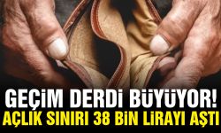 Geçim derdi büyüyor! Açlık sınırı 38 bin lirayı aştı...