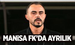 Manisa FK'da ayrılık