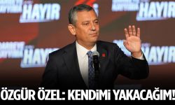 Özgür Özel: Kendimi yakacağım!