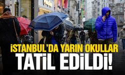 Valilik duyurdu: İstanbul’da yarın okullar tatil edildi!